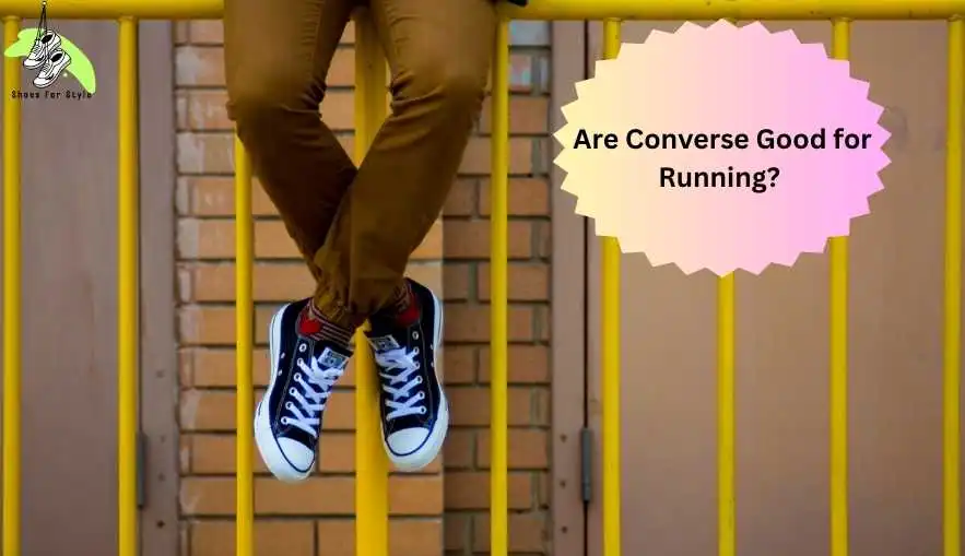 Are Converse Good for Running