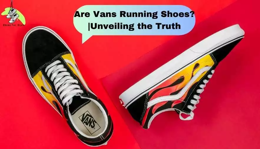 Are Vans Running Shoes