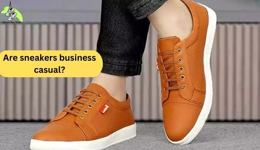 Are sneakers business casual