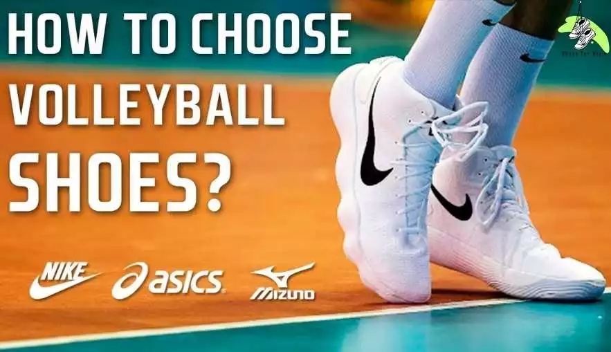 Choosing the Right Volleyball Shoes